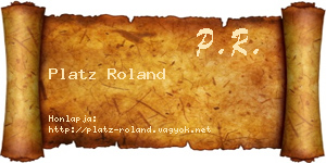 Platz Roland névjegykártya
